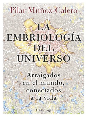 cover image of La embriología del universo